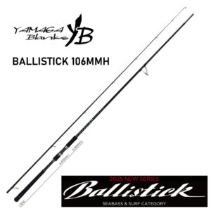 YAMAGA BLANKS Ballistick 106MMH